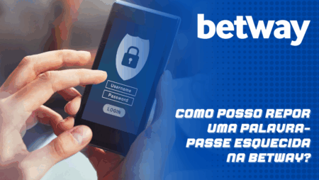 Como posso repor uma palavra-passe esquecida na Betway?