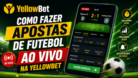 Como fazer apostas de futebol ao vivo na YellowBet