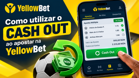 Como utilizar o Cash Out ao apostar na YellowBet